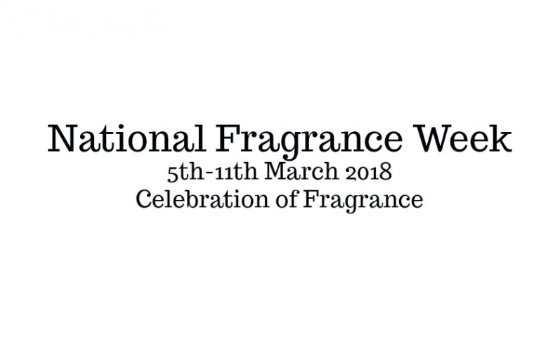 National Fragrance Week 2018