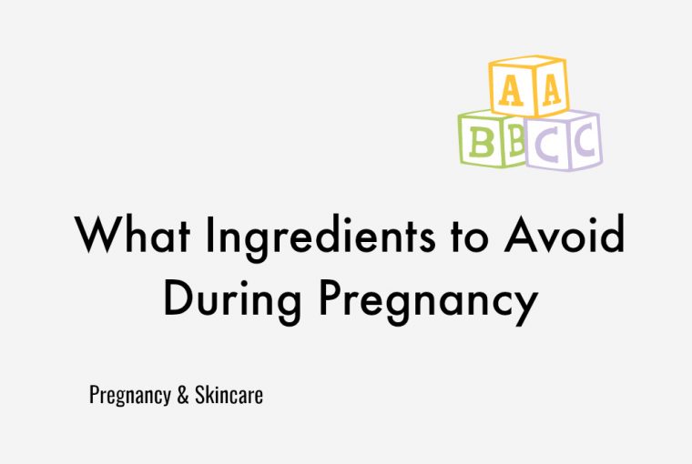 Pregnancy & Skincare