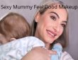 Sexy Mummy Feel Good Makeup Secrets in Beauty Christina Maria Kyriakidou